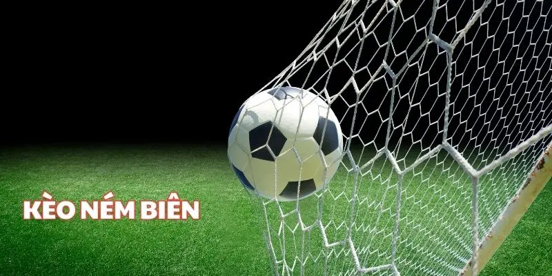 Khám Phá Kèo Ném Biên Tại Vinbet