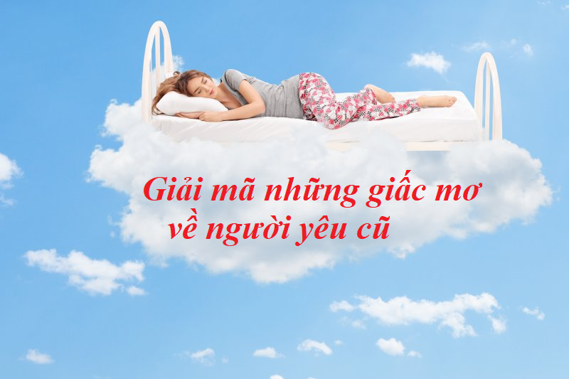 Mơ Người Yêu Cũ